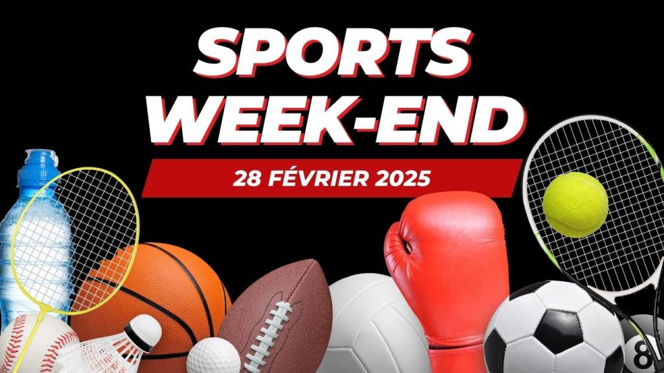 Sports week-end du 28 février