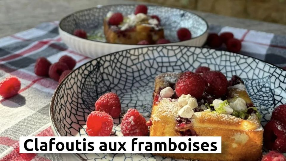 A feu doux : Mimi Cuisine #05 Clafoutis aux framboises