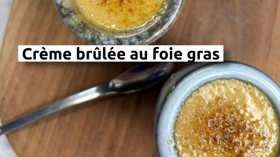 A feu doux : Âmes Soeurs #03 Crème brûlée au foie gras
