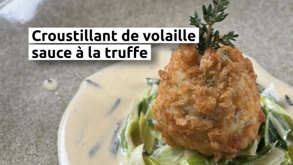 A feu doux : L'Hostellerie du Prieuré #04 Croustillant de volaille, sauce à la truffe