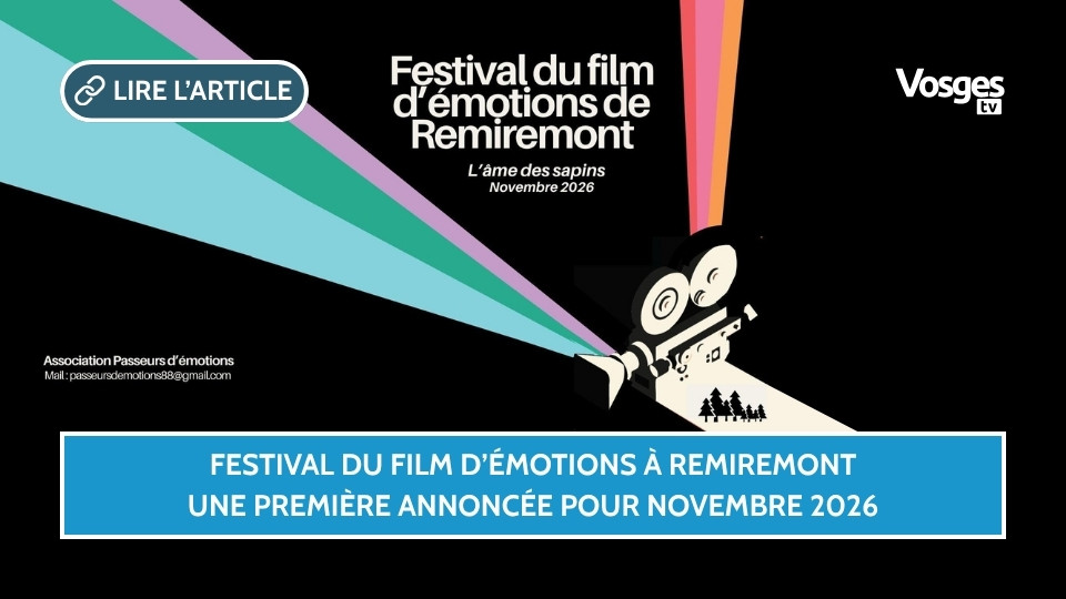 Festival du Film d’Émotions à Remiremont, une première annoncée pour novembre 2026