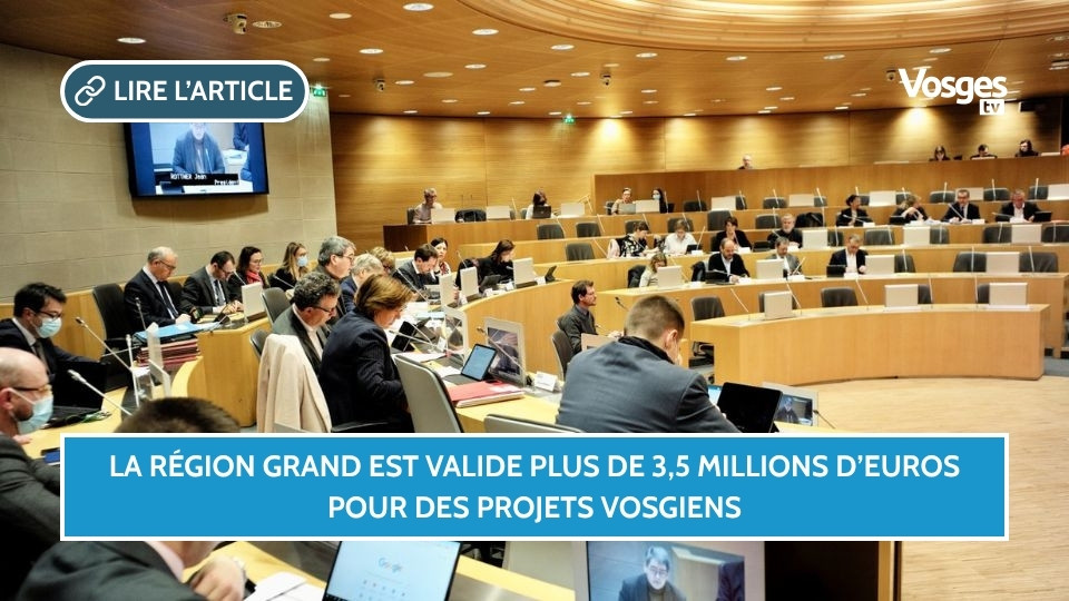 La Région Grand Est valide plus de 3,5 millions d’euros pour des projets vosgiens