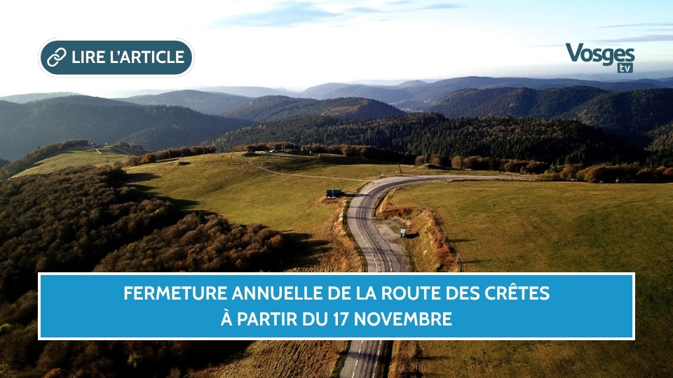 Fermeture annuelle de la route des Crêtes à partir du 17 novembre
