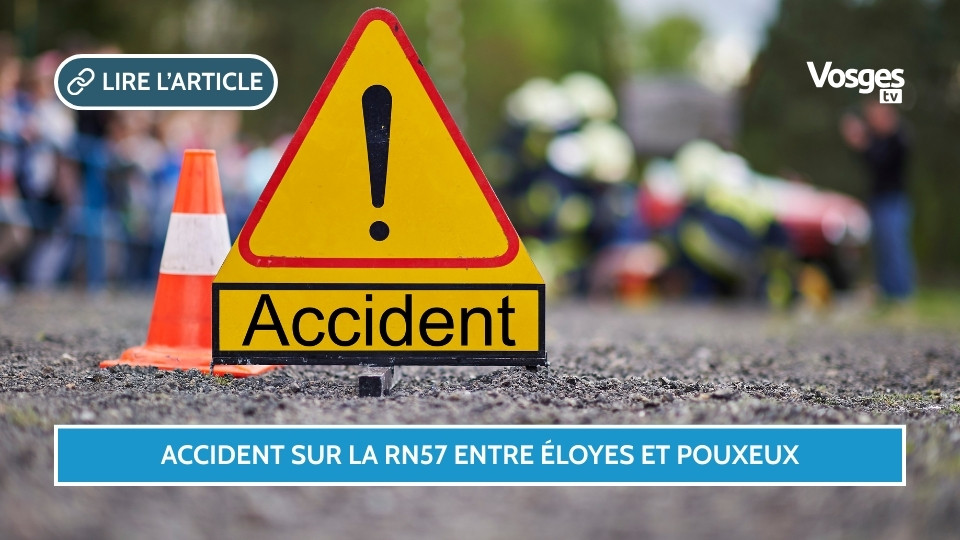 Accident sur la RN57 entre Éloyes et Pouxeux