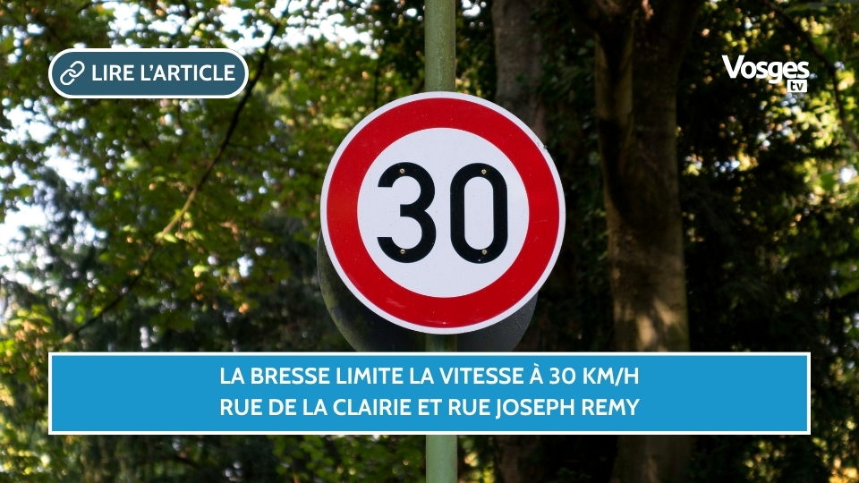 La Bresse limite la vitesse à 30 km/h rue de la Clairie et rue Joseph Remy