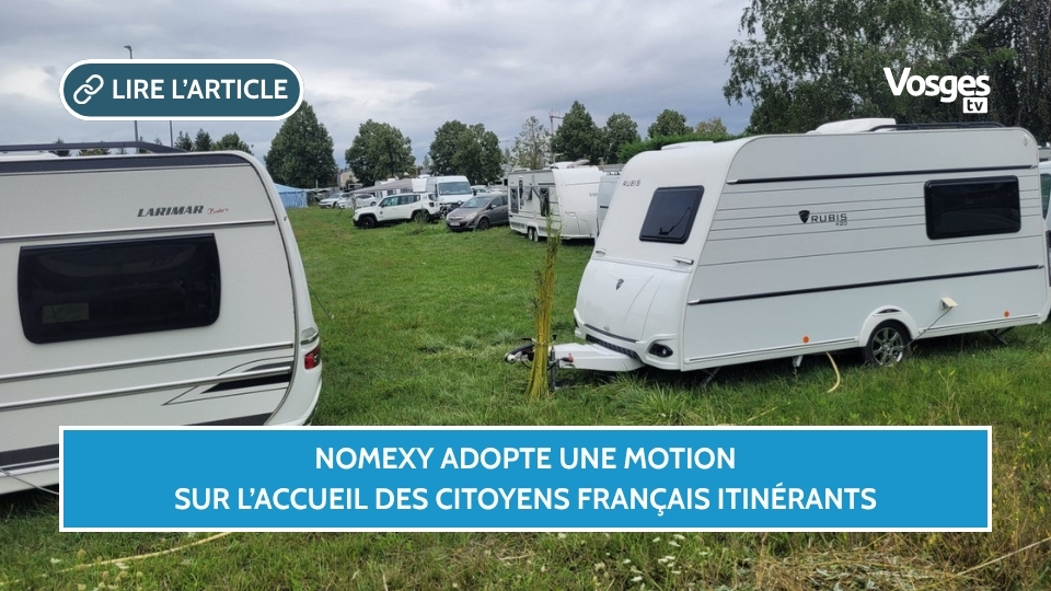 Nomexy adopte une motion sur l’accueil des citoyens français itinérants