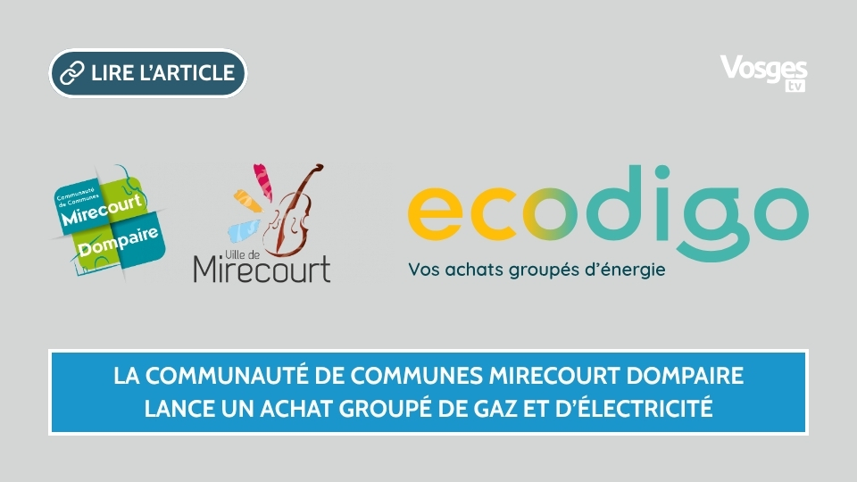 La Communauté de Communes Mirecourt Dompaire lance un achat groupé de gaz et d’électricité