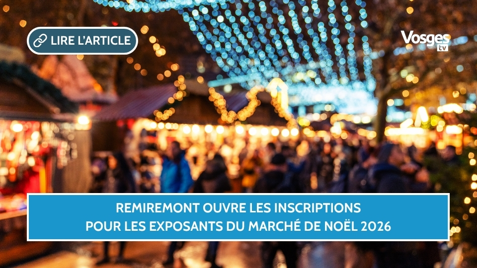 Remiremont ouvre les inscriptions pour les exposants du Marché de Noël 2026