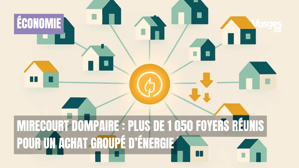 Mirecourt Dompaire : plus de 1 050 foyers réunis pour un achat groupé d’énergie