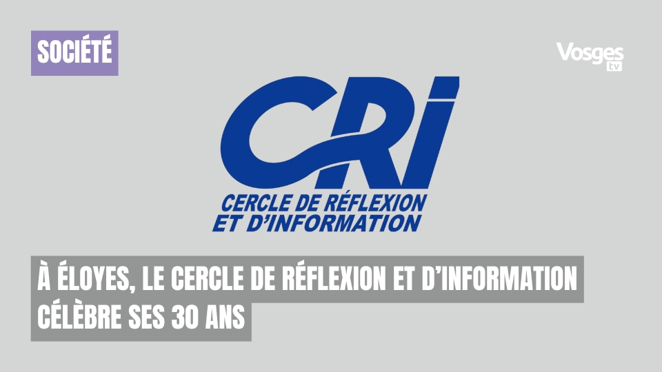 À Éloyes, le Cercle de réflexion et d’information célèbre ses 30 ans
