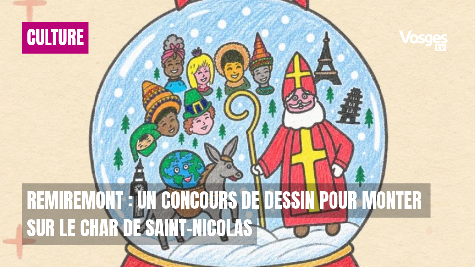 Remiremont : un concours de dessin pour monter sur le char de Saint-Nicolas